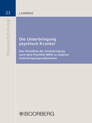 cover image of Die Unterbringung psychisch Kranker